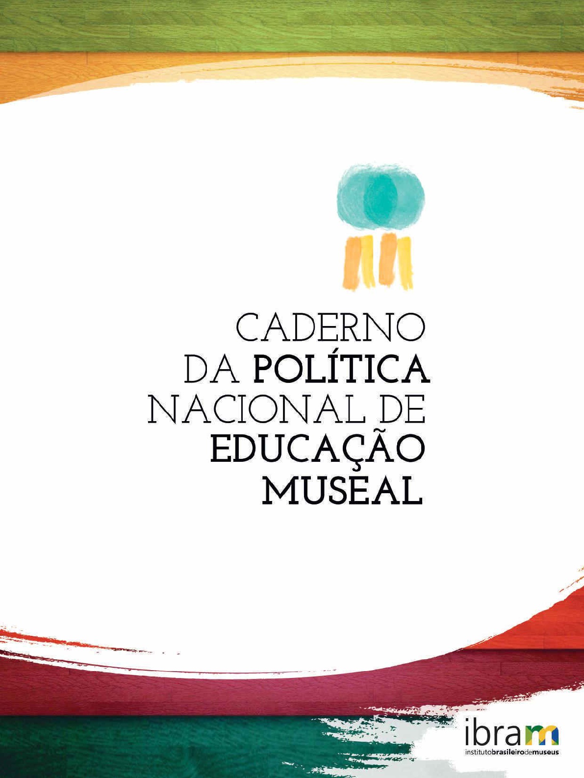 Capa da publicação do Ibram que já está disponível para downloado