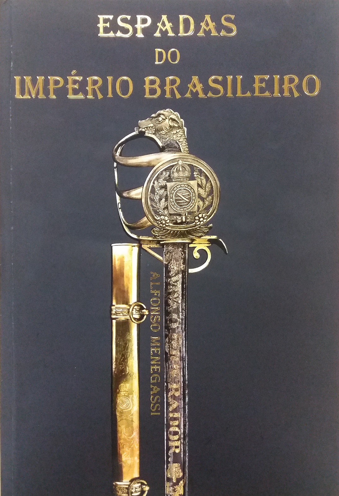 Livro desvenda o tema das espadas no império brasileiro (1822 a 1889)