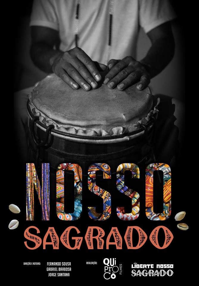 Cartaz do documentário "Nosso sagrado", que será exibido no dia 12 de maio