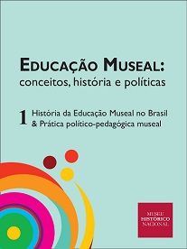 Capa do primeiro volume de série de publicações digitais sobre Educação Museal lançado neste em 2020