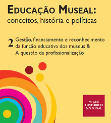 Capa do segundo volume da série sobre Educação Museal do MHN