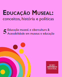 Capa do quinto volume da série de livros digitais do MHN sobre Educação museal